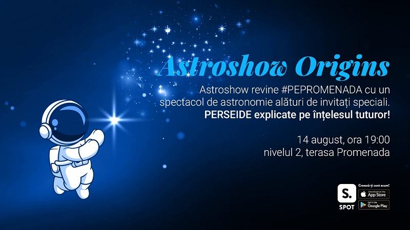 Promenada aduce AstroShow, o experienta dedicata explorarii Universului, alaturi de unii dintre cei mai apreciati specialisti romani in astronomie