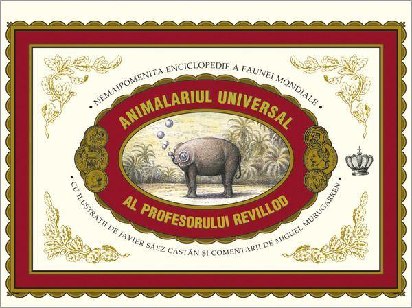 Animalariul universal al profesorului Revillod, februarie 2013