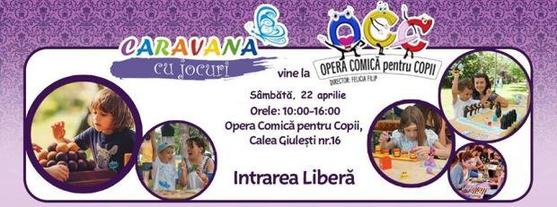 Caravana cu Jocuri la Opera Comica pentru Copii