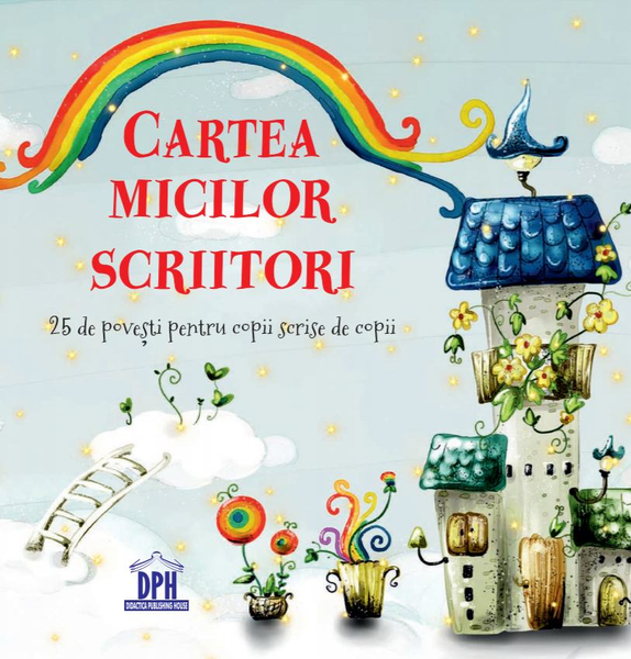 Editura DPH publica prima carte pentru copii scrisa de copii