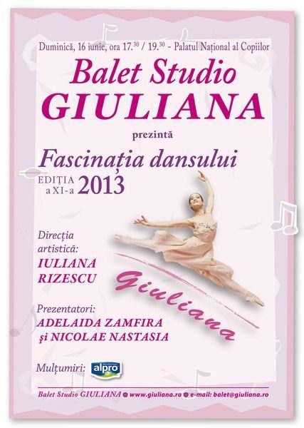 Fascinatia dansului, spectacolul anual al Giulienelor a ajuns la a-XI-a editie!