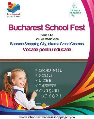 Bucharest School Fest - Vocatie pentru Educatie! Editia a II-a