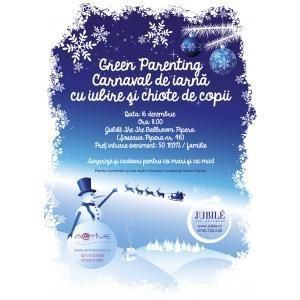 Green Parenting Carnaval de Iarna by Active Center