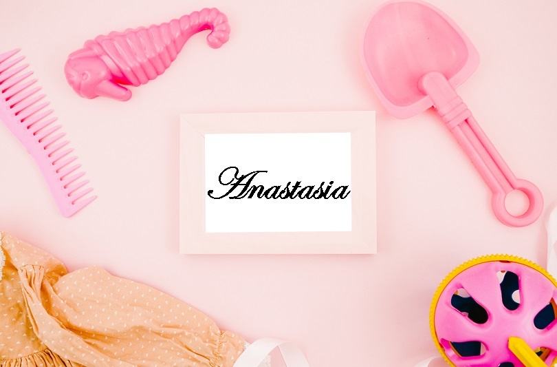 Anastasia – semnificatie, originea numelui si idei de prenume compus pentru fetite