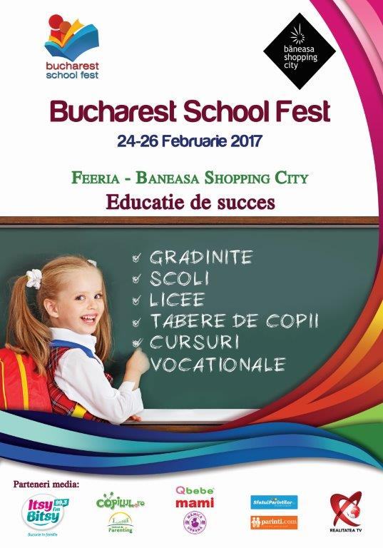 Educatie de succes! Participa la cea de-a treia editie Bucharest School Fest, din 24 februarie!
