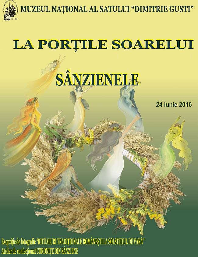 La portile soarelui - Sanzienele Muzeul Satului 24 iunie