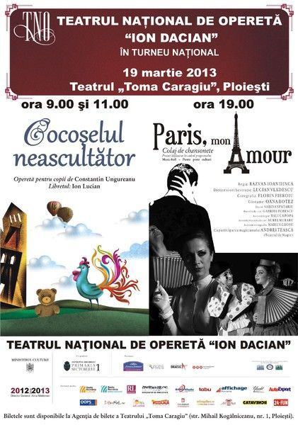 Spectacolele Paris, Mon Amour si Cocoselul neascultator, Teatrul Toma Caragiu, Ploiesti