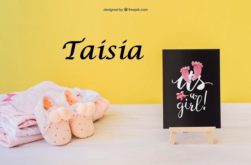 Taisia, alegerea eleganta si spirituala pentru fetita ta. Idei de nume romanesti