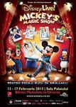 Mickey's Magic Show, 13 - 17 februarie 2013, Bucuresti