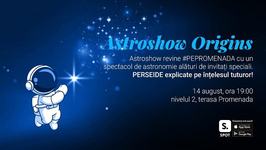 Promenada aduce AstroShow,...