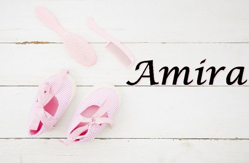 Amira – Un nume elegant si nobil pentru fetita ta