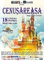 Teatrul pentru copii Cenusareasa, in premiera la Cinema Patria