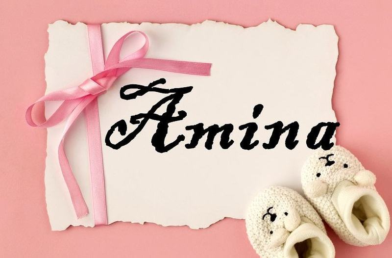 Amina –semnificatie, origine si variante internationale