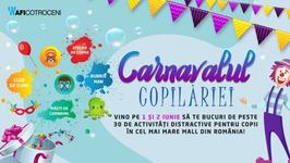 Doua zile de petrecere la AFI Cotroceni: Hai si tu la Carnavalul Copilariei!