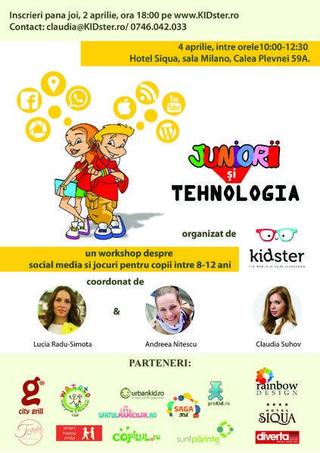 Juniorii si tehnologia, 4 aprilie, ora 10:00, Hotel Siqua, Sala Milano