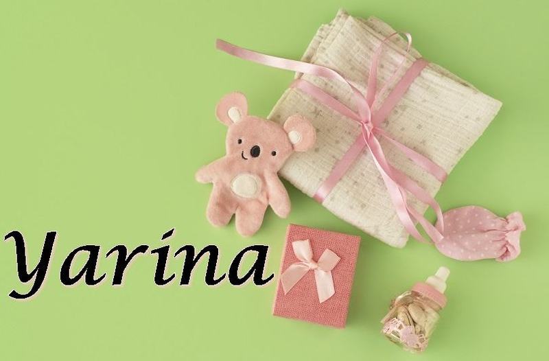 Yarina – Un nume rar si luminos pentru fetita ta