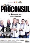 Bestmusic cu PROCONSUL, la Hard Rock Cafe, pe 4 octombrie!