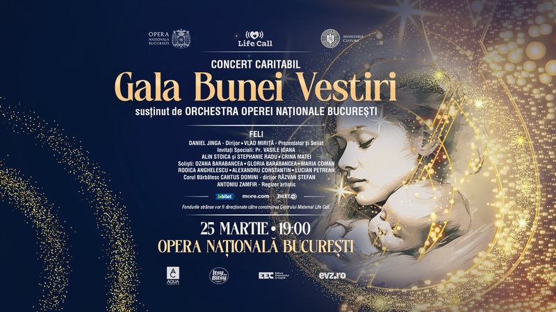 Gala Bunei Vestiri, de la Opera Nationala Bucuresti sustine construirea Centrului Maternal Life Call  pentru femei insarcinate aflate in nevoie