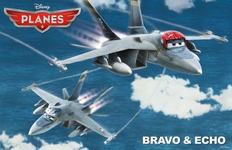 Planes (Avioane): Bravo & Echo, formidabilele avioane de cursa